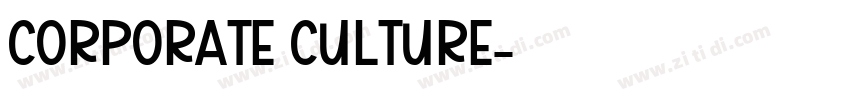 CORPORATE CULTURE字体转换